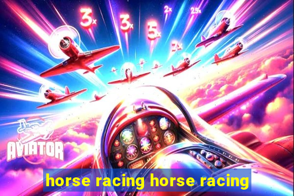 horse racing horse racing